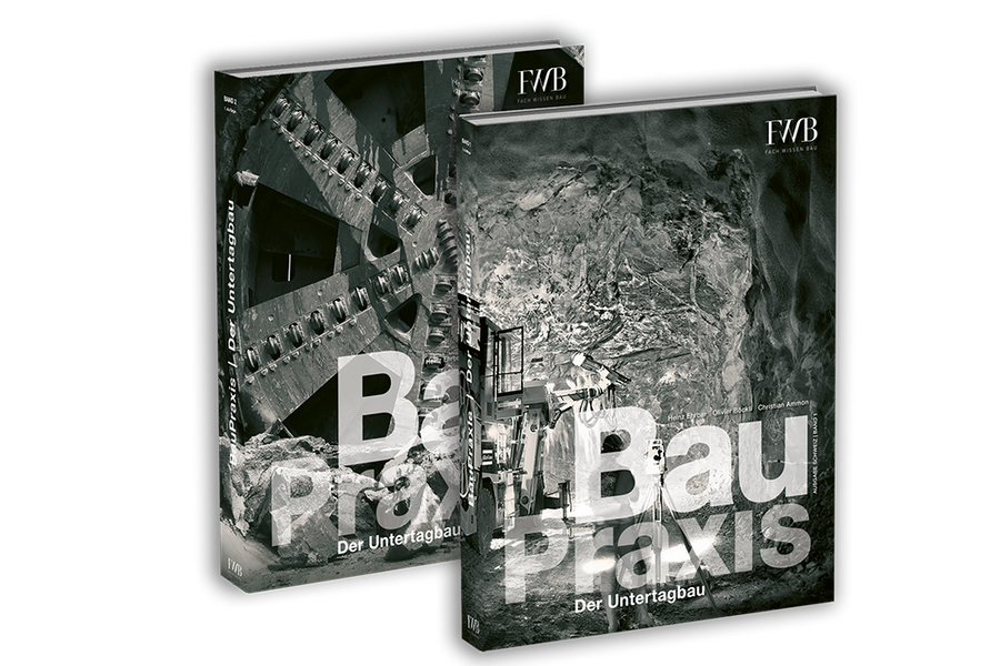 BauPraxis – Der Untertagbau (1. Auflage)
